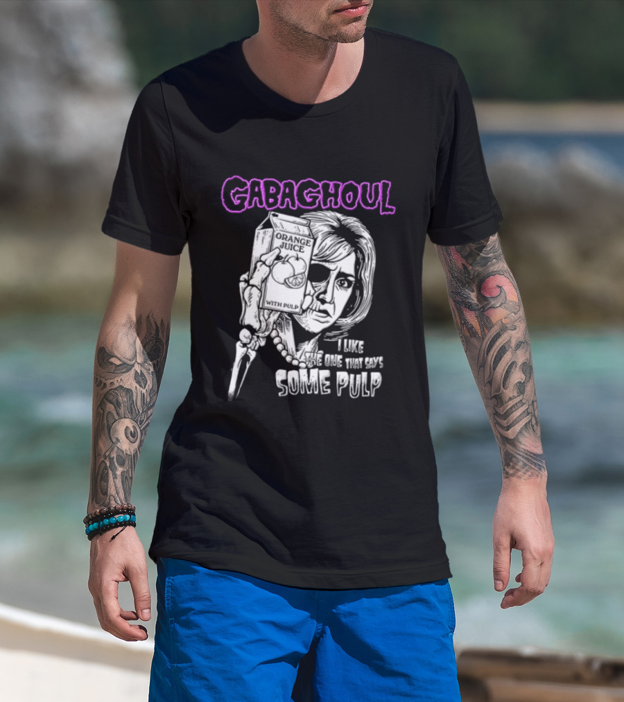 Gabaghoul I Like The One That Says Some Pulp Sopranos Nancy Marchand T-Shirt