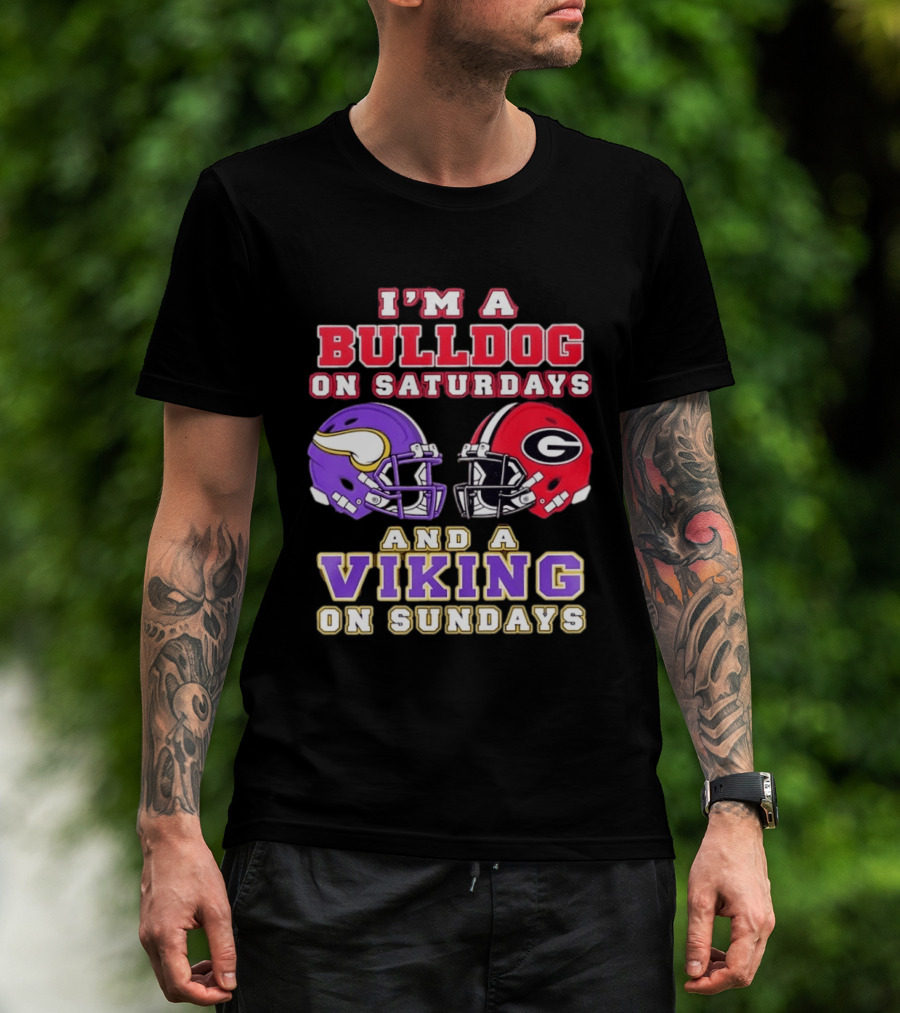 I'm A Bulldog On Saturdays And A Viking On Sundays Helmet Combo T-Shirt