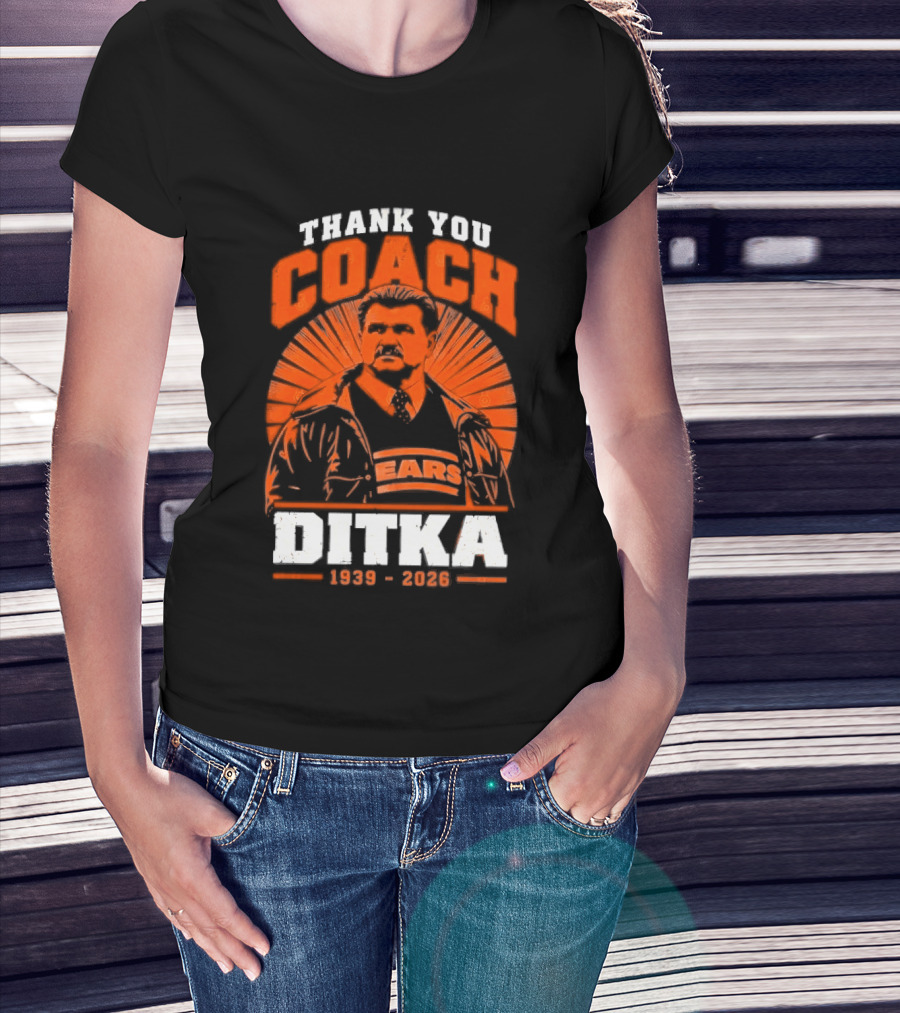 Thank You Coach Mike Ditka 1939 2026 Bears T-Shirt