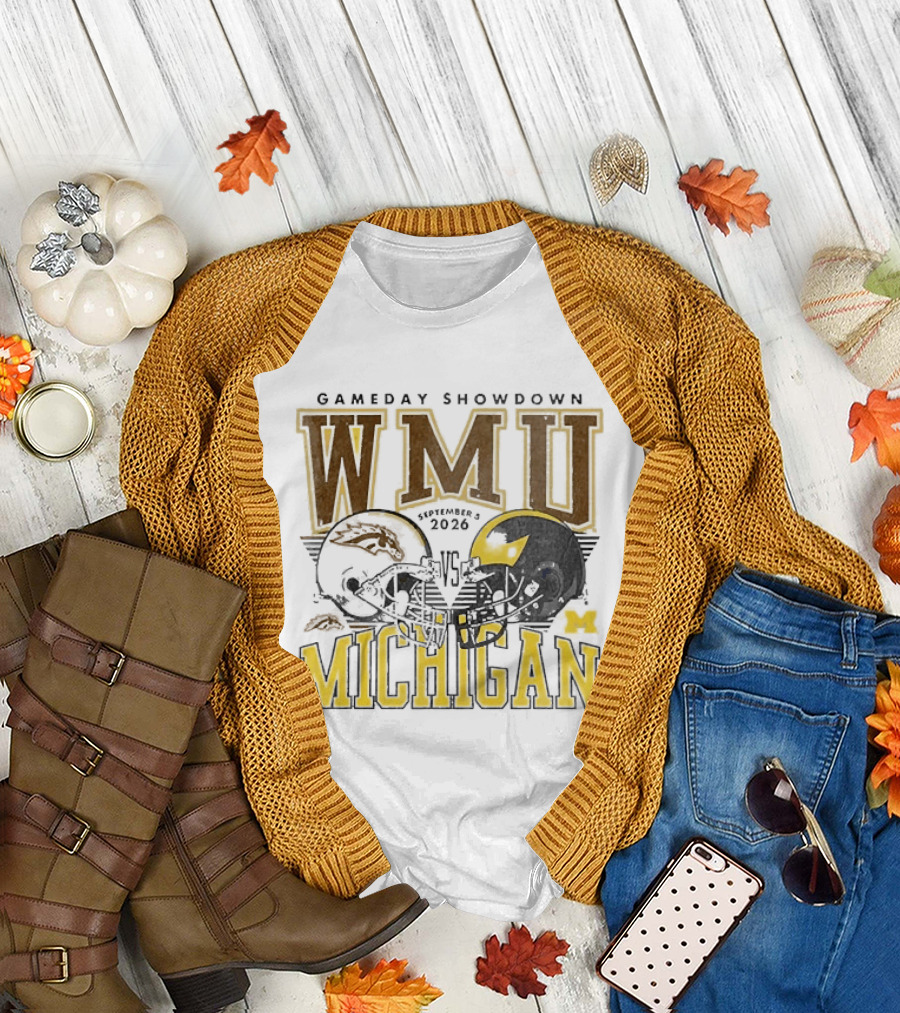 Gameday Showdown WMU Vs Michigan September 5 2026 T-Shirt