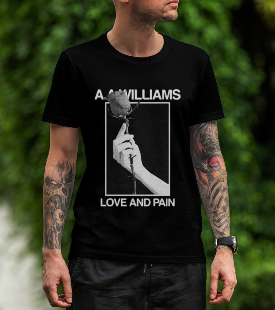 Aawilliams Love And Pain Rose Hand T-Shirt
