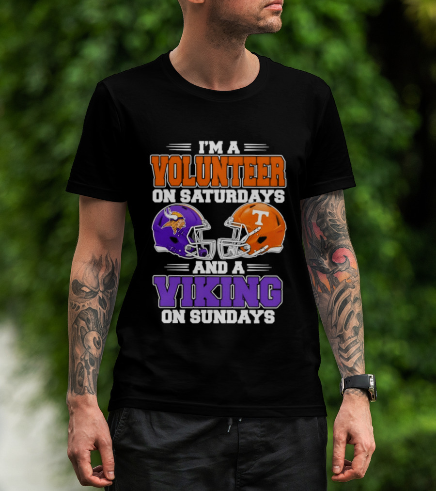 I'm A Volunteer On Saturdays And A Viking On Sundays Football Helmets T-Shirt