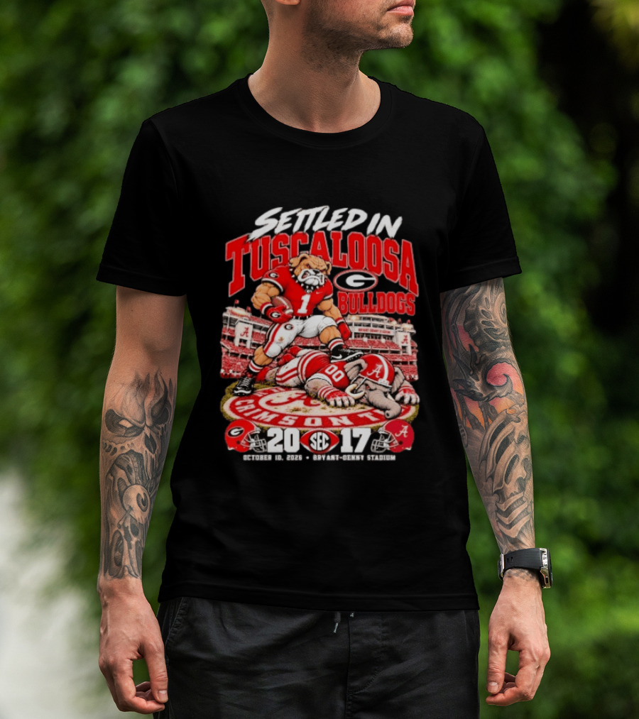 Settled In Tuscaloosa Georgia Bulldogs Vs Alabama Crimson Tide SEC October 10 2026 Bryant Denny Stadium 20 17 T-Shirt