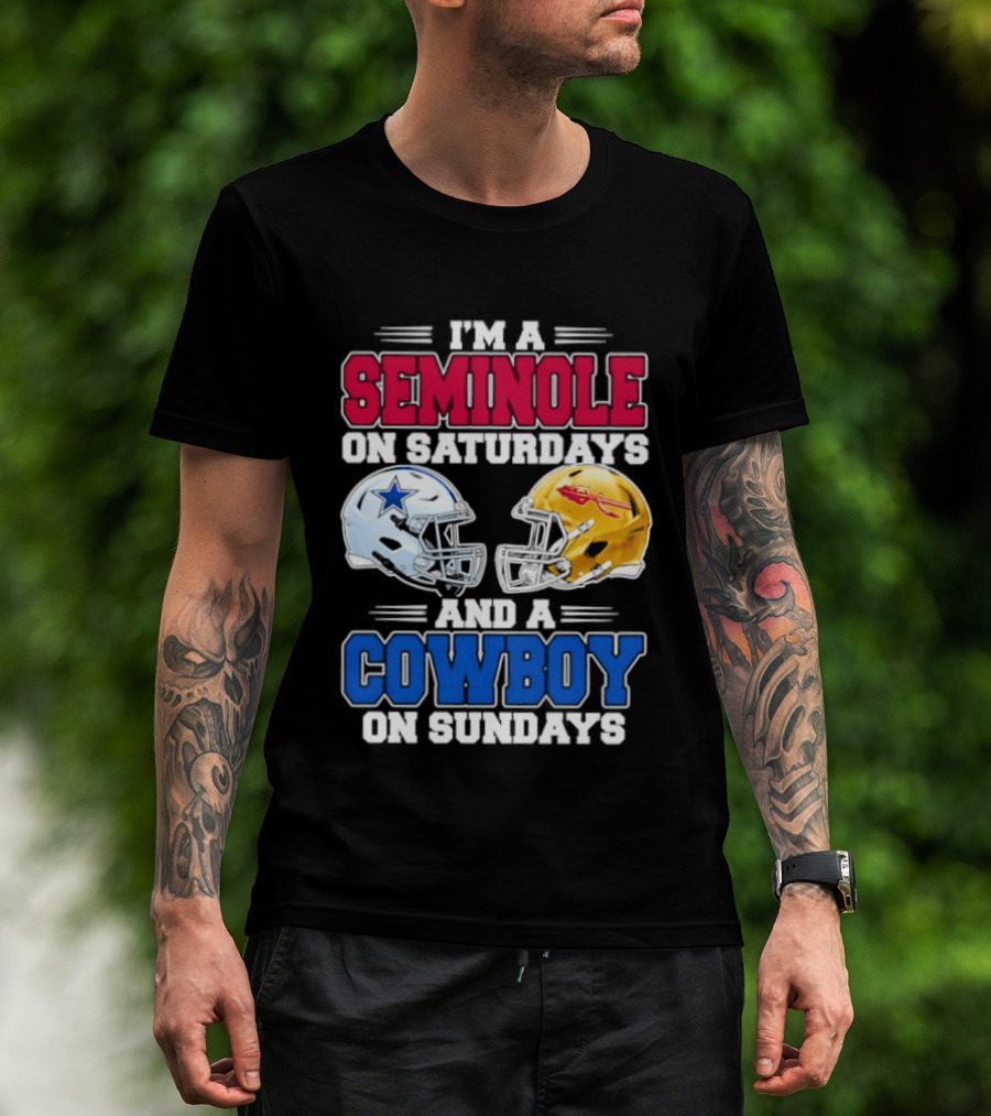 I'm A Seminole On Saturdays And A Cowboy On Sundays Football Helmets T-Shirt