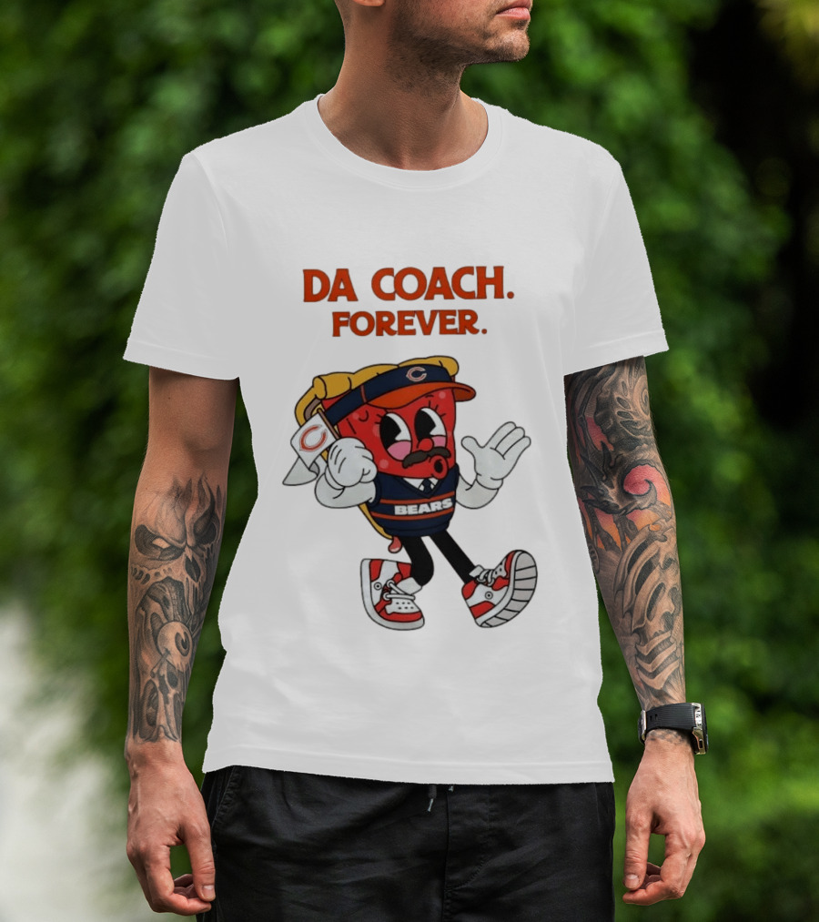 Da Coach Forever Pizza Character Bears Mike Ditka T-Shirt