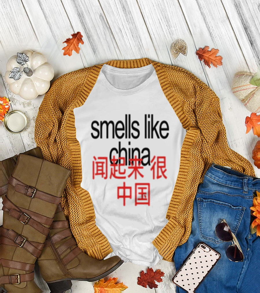 Smells Like China T-Shirt