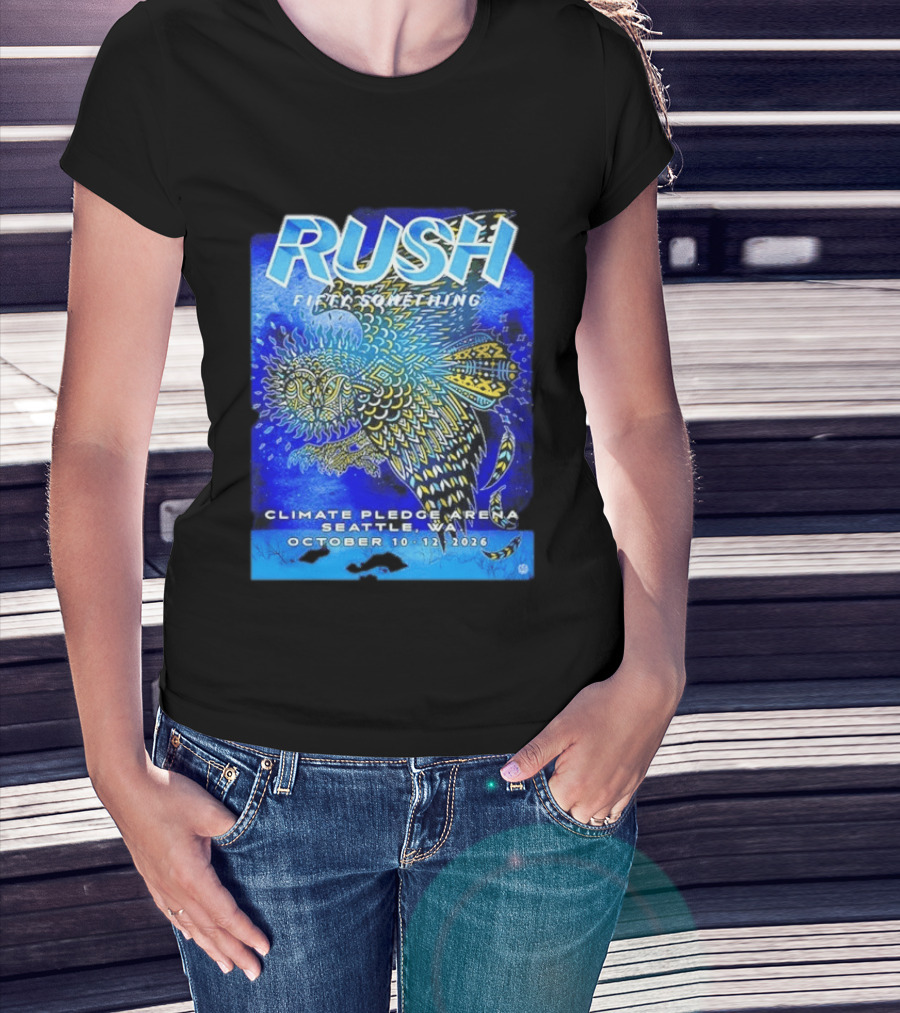 Rush Fifty Something Tour 2026 Climate Pledge Arena Seattle WA October 10 12 T-Shirt
