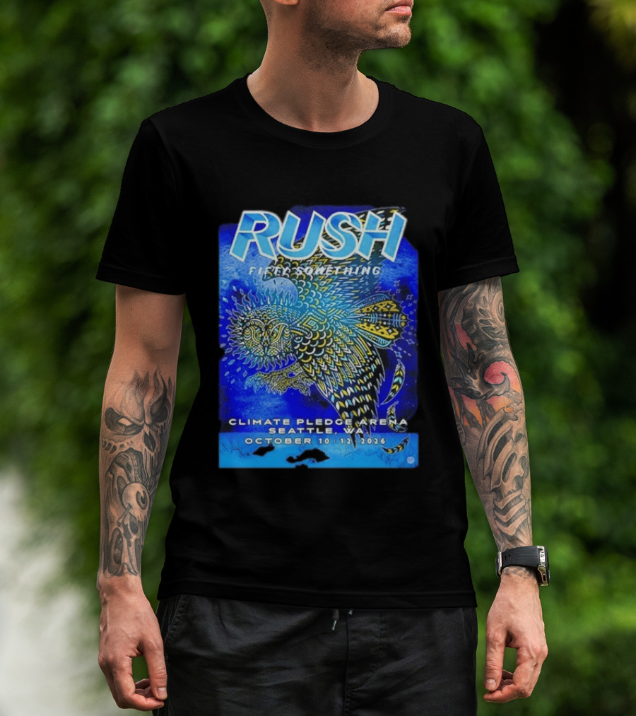 Rush Fifty Something Tour 2026 Climate Pledge Arena Seattle WA October 10 12 T-Shirt