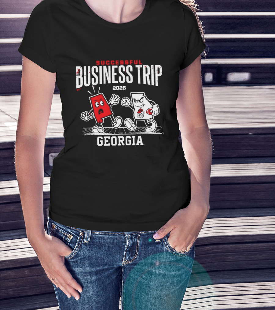 Successful Business Trip 2026 Georgia Fight T-Shirt