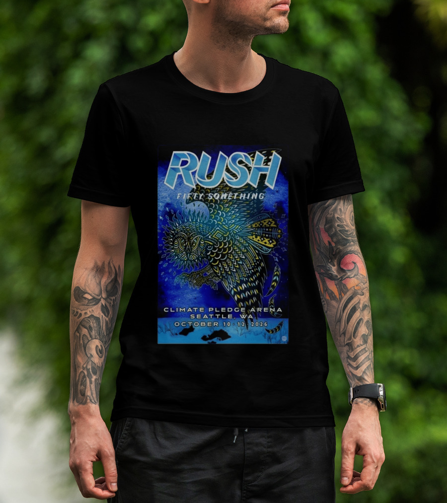 RUSH Fifty Something October 10 12 2026 Climate Pledge Arena Seattle WA T-Shirt