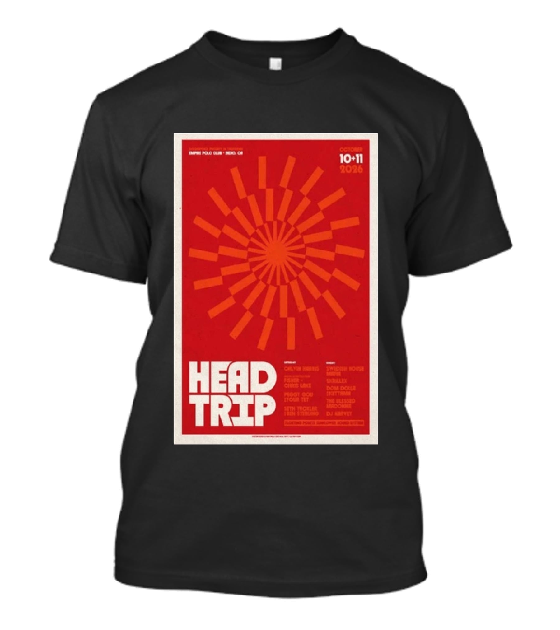 Empire Polo Club Indio CA Head Trip October 10 11 2026 Lineup T-Shirt
