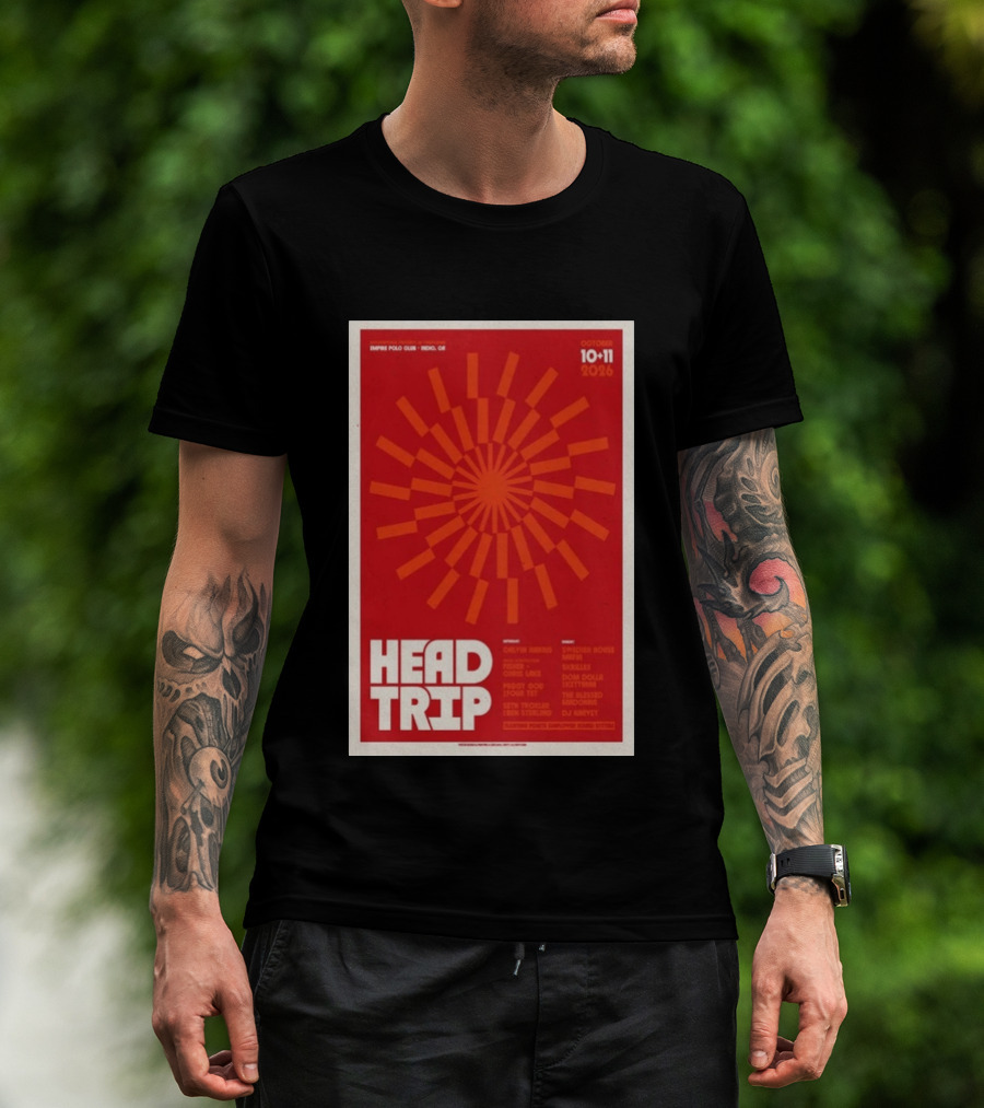 Empire Polo Club Indio CA Head Trip October 10 11 2026 Lineup T-Shirt