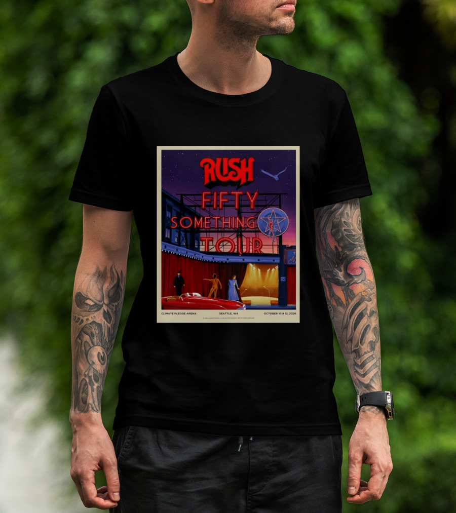 Rush Fifty Something Tour Climate Pledge Arena Seattle WA October 10 12 2026 T-Shirt