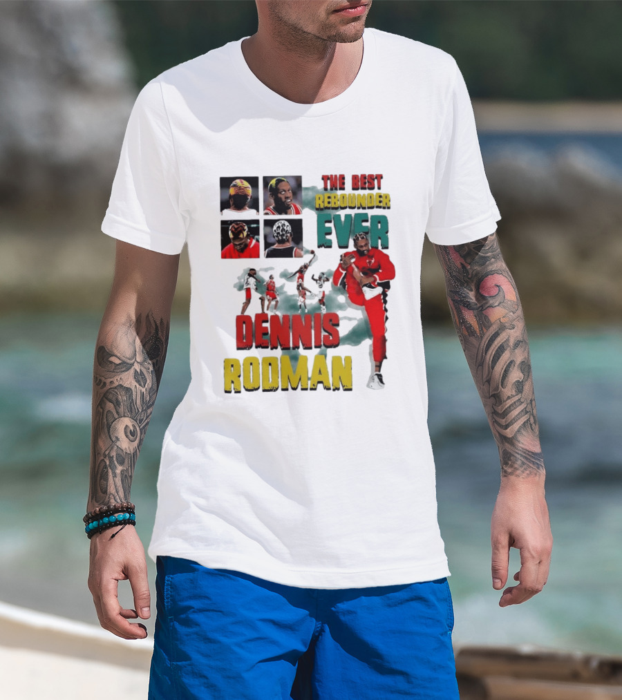 Dennis Rodman The Best Rebounder Ever Chicago Bulls Legend T-Shirt