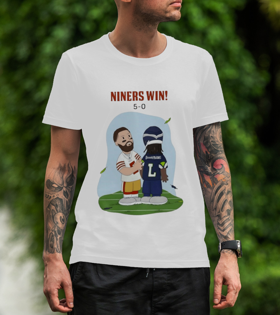 Niners Win 5 0 Bh Pigeons San Francisco 49ers Football T-Shirt