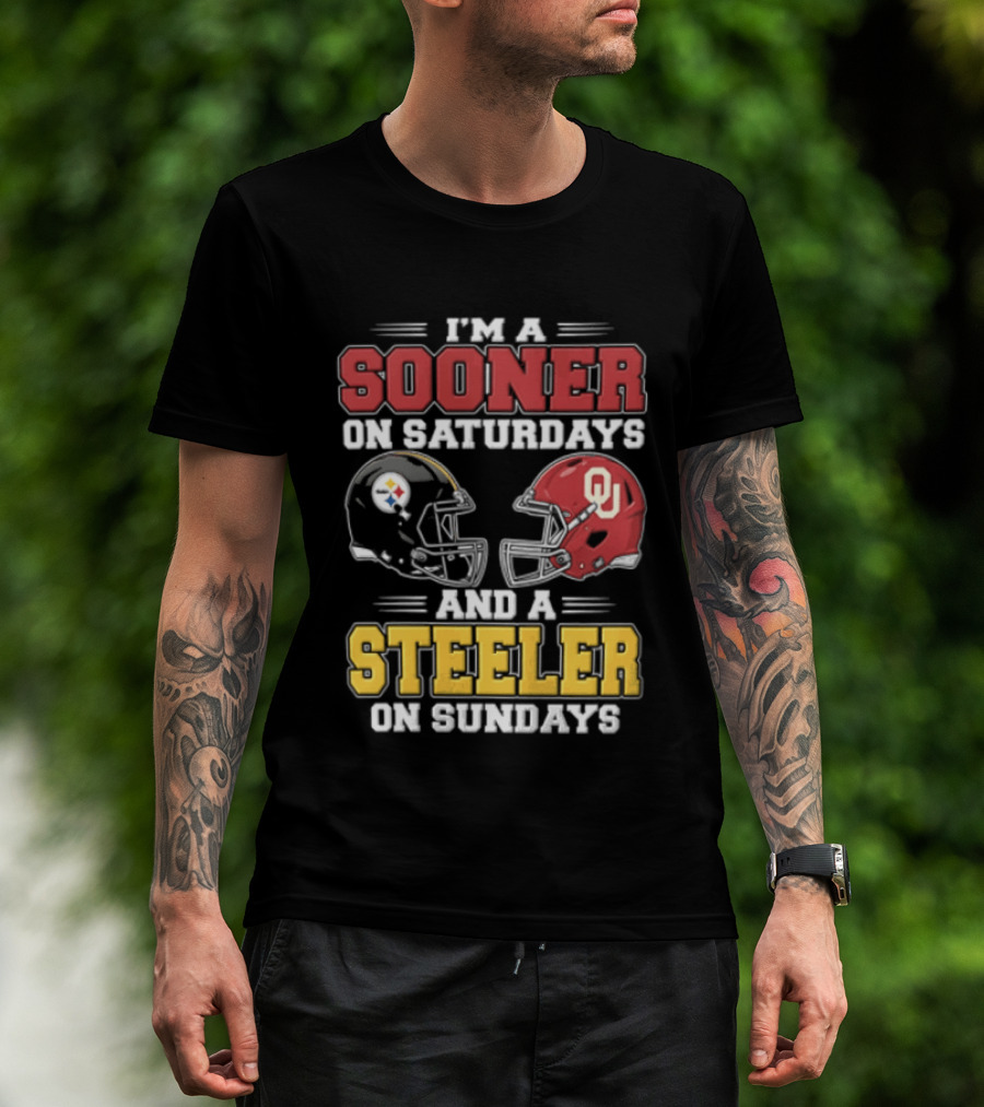 I'm A Sooner On Saturdays And A Steeler On Sundays OU And Pittsburgh Football Fan T-Shirt