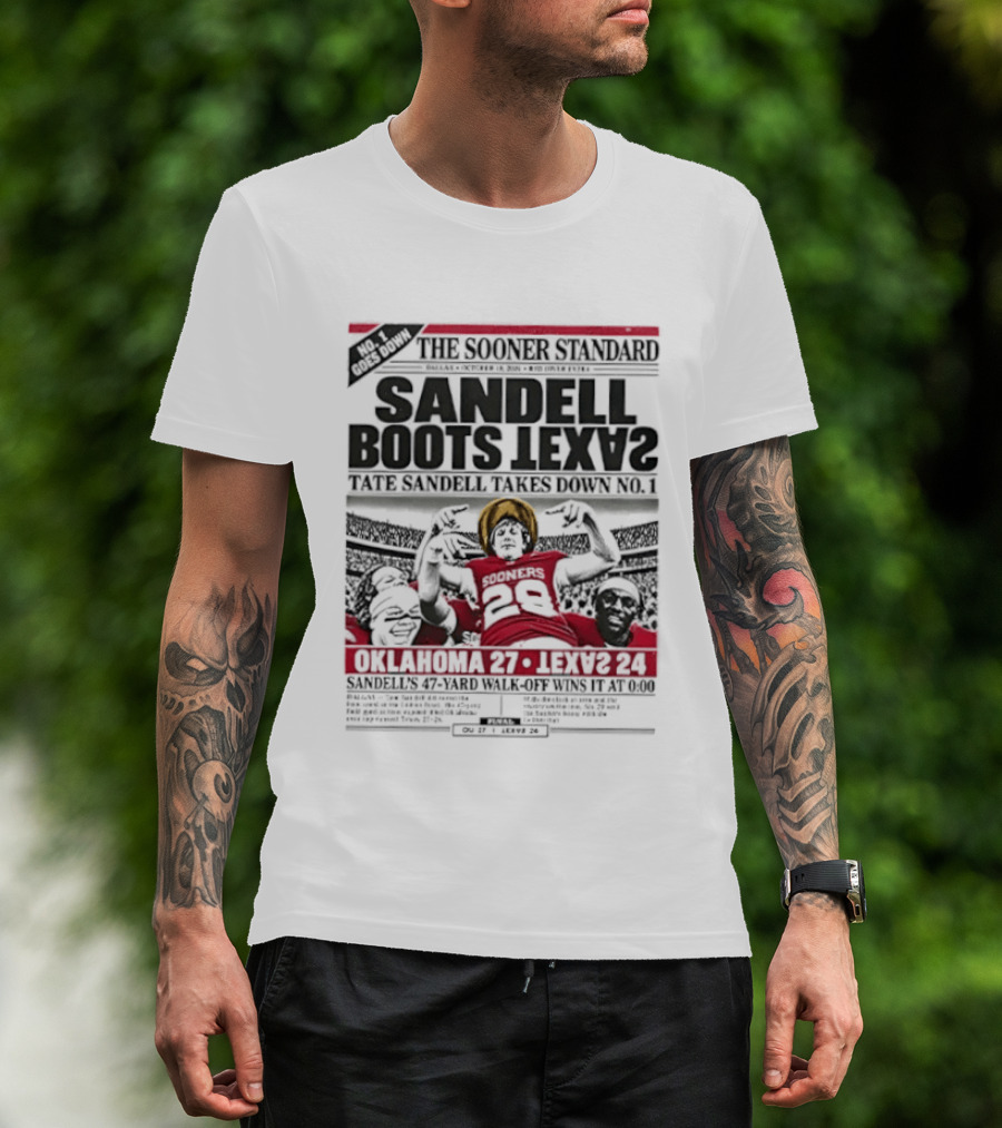 The Sooner Standard Sandell Boots Texas Oklahoma 28 Texas 20 T-Shirt
