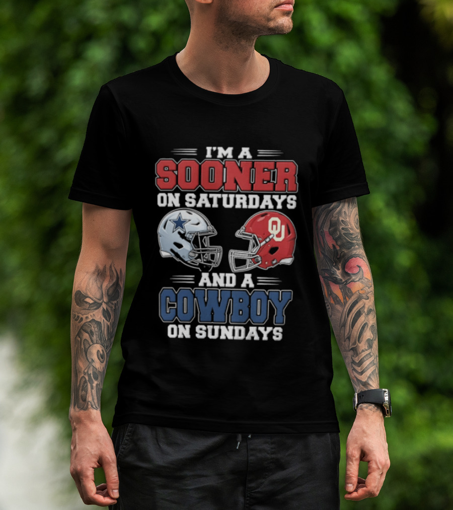 I'm A Sooner On Saturdays And A Cowboy On Sundays Football Helmets T-Shirt