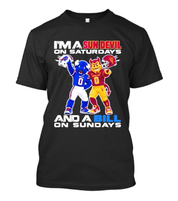 Arizona State Sun Devil Saturdays Buffalo Bills Sundays NFL College Football Fan T-Shirt