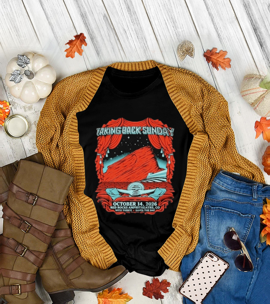 Taking Back Sunday Red Rocks Amphitheatre October 14 2026 With Thrice Saves The Day T-Shirt