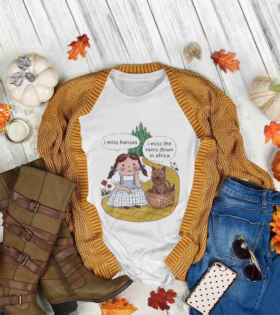I Miss Kansas I Miss The Rains Down In Africa Toto Wizard Of Oz Mashup T-Shirt