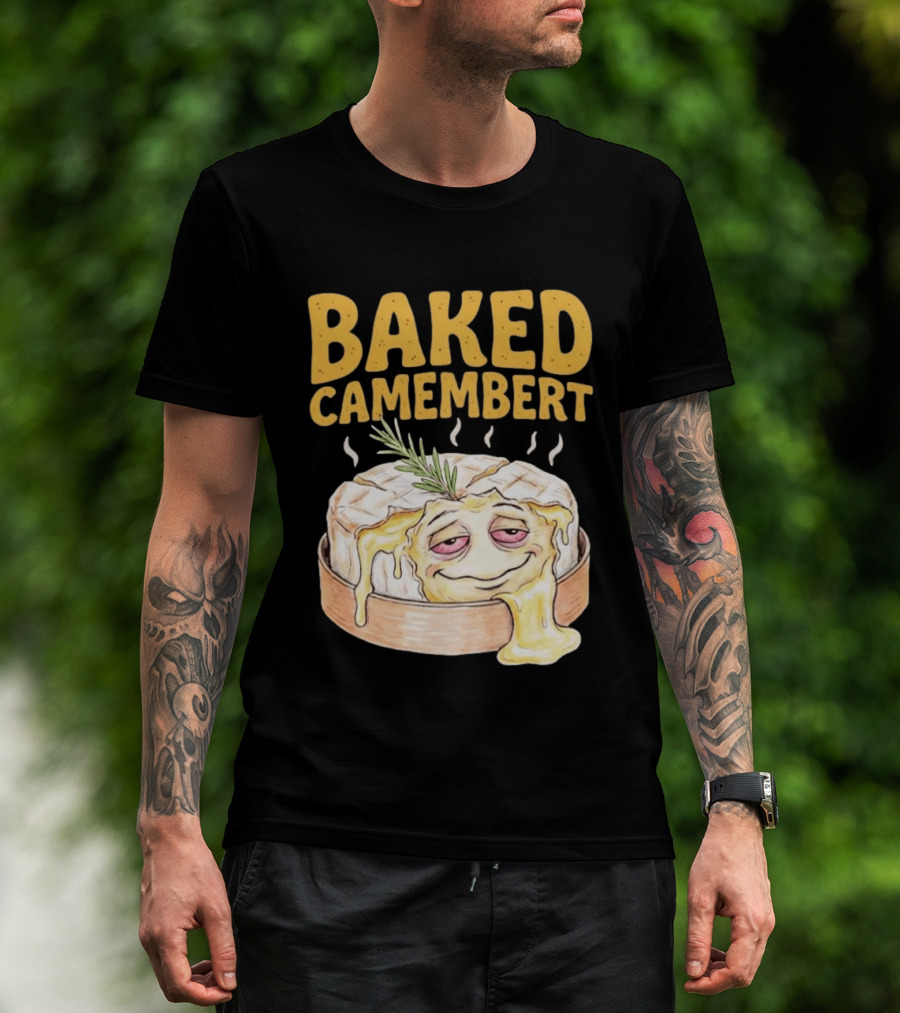 Baked Camembert Cheese Food Funny Illustration With Melted Face T-Shirt