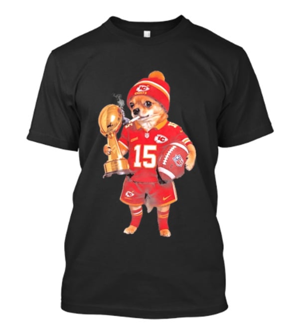 Kansas City Chiefs Chihuahua Trophy Smoking NFL Patrick Mahomes 15 T-Shirt