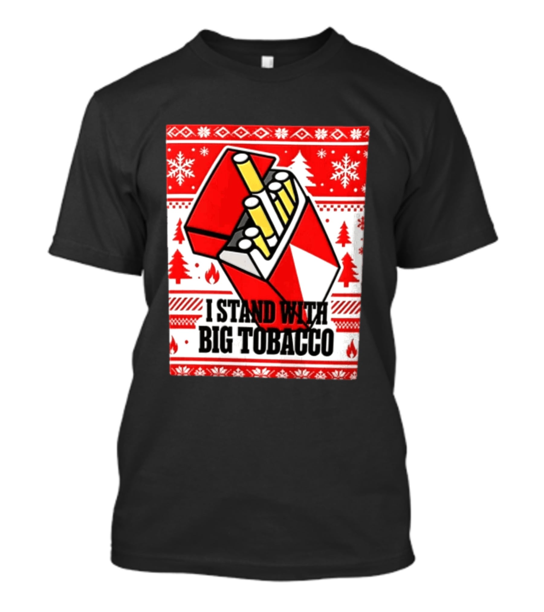I Stand With Big Tobacco Cigarette Pack Christmas Sweater T-Shirt
