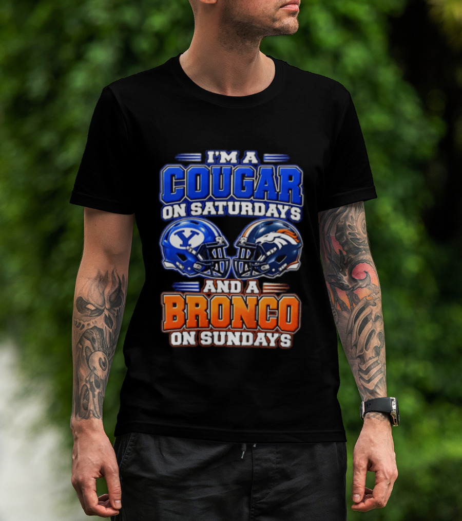 I'm A Cougar On Saturdays And A Bronco On Sundays Football Helmets T-Shirt