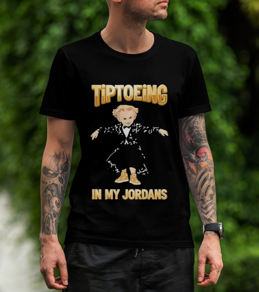 Tiptoeing In My Jordans With Child T-Shirt