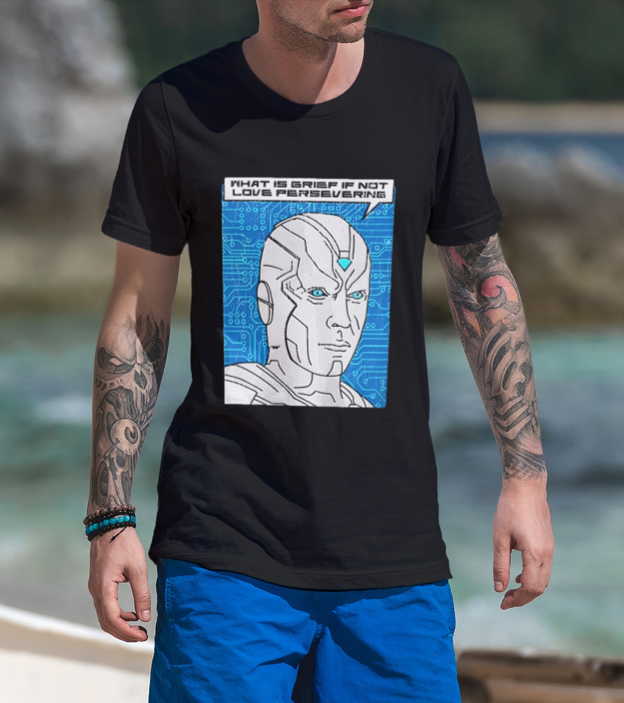 Vision What Is Grief If Not Love Persevering Comic Style Blue Circuit T-Shirt