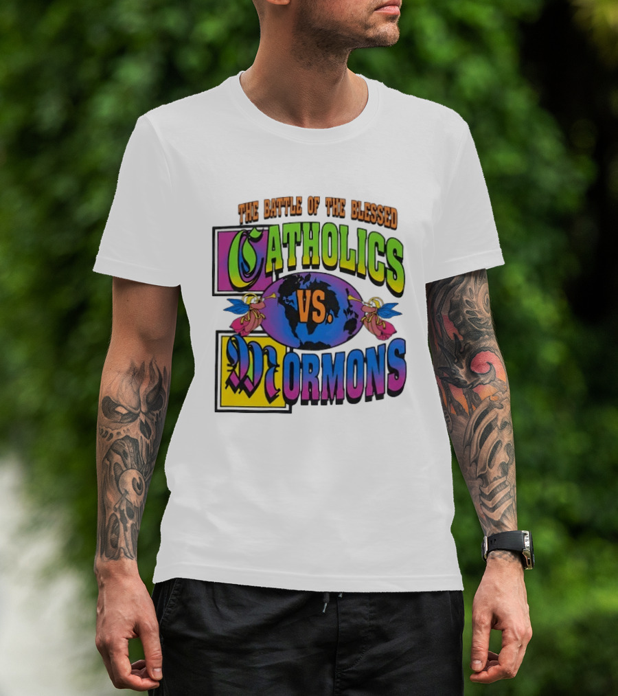 The Battle Of The Blessed Catholics Vs Mormons World Angels T-Shirt