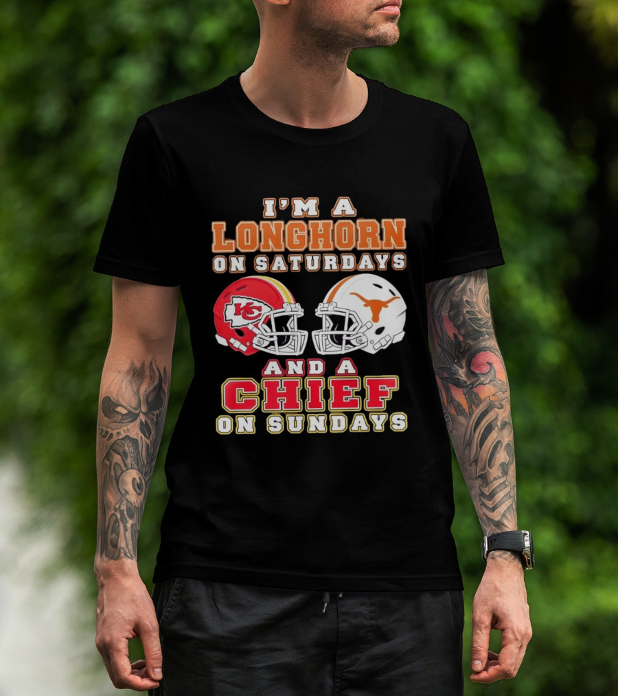 I'm A Longhorn On Saturdays And A Chief On Sundays Football Helmets T-Shirt