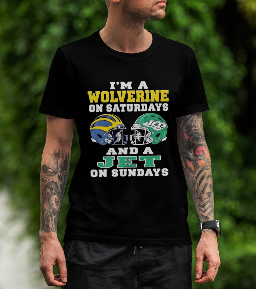 I'm A Wolverine On Saturdays And A Jet On Sundays Football Helmets T-Shirt
