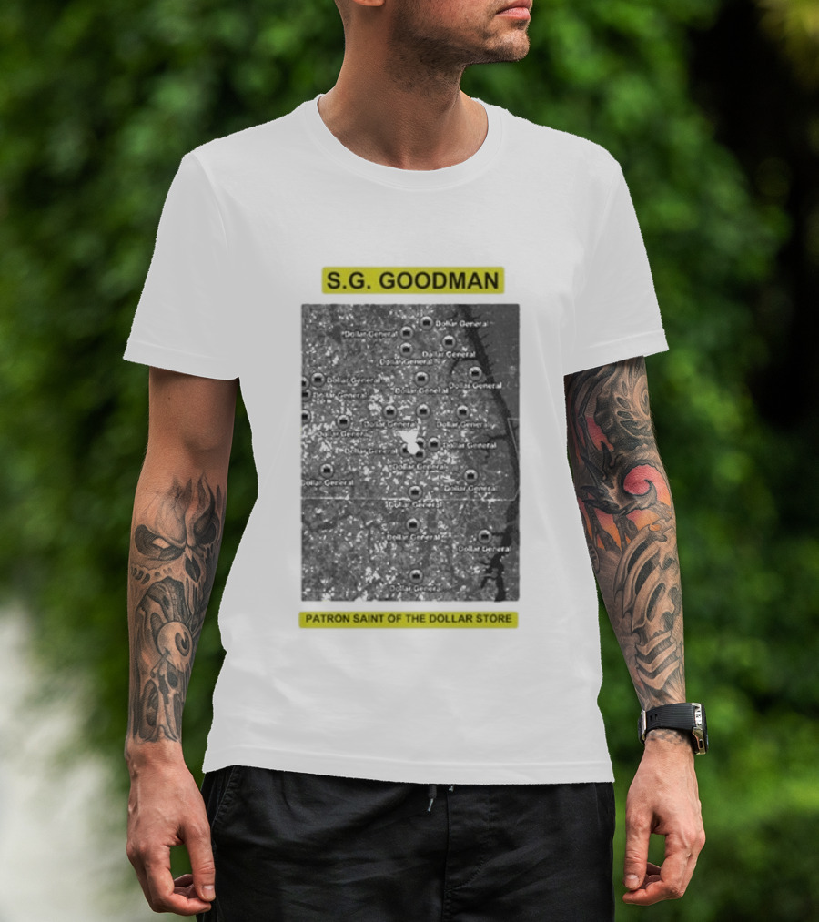 S.G. Goodman Dollar General Map Patron Saint Of The Dollar Store T-Shirt
