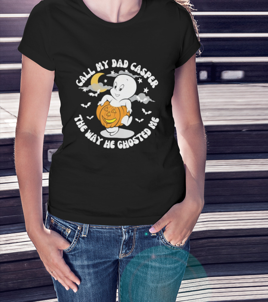 Call My Dad Casper The Way He Ghosted Me Halloween Pumpkin Moon Bats T-Shirt