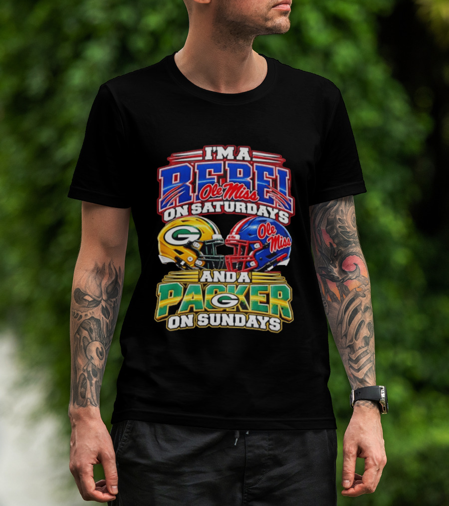 I'm A Rebel Ole Miss On Saturdays And A Packer On Sundays T-Shirt