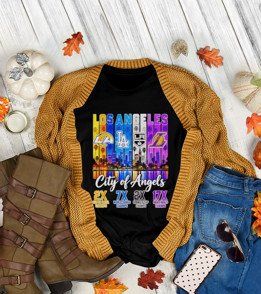 Los Angeles City Of Angels 2X Super Bowl 7X World Series 2X Stanley Cup 17X NBA Finals Champs T-Shirt