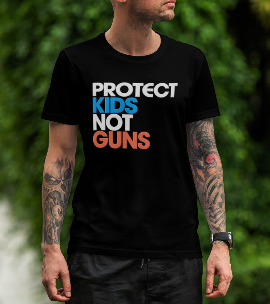 Protect Kids Not Guns T-Shirt