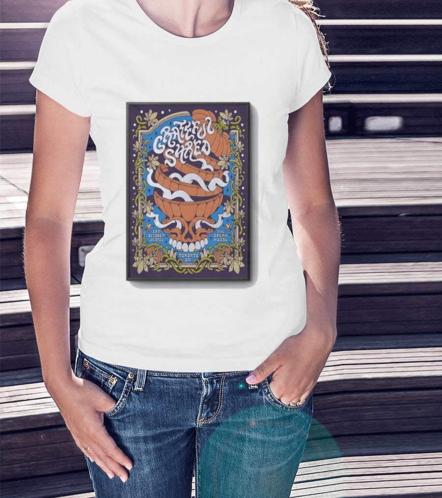 Grateful Shred Halloween Show Toronto Opera House October 31 2026 T-Shirt