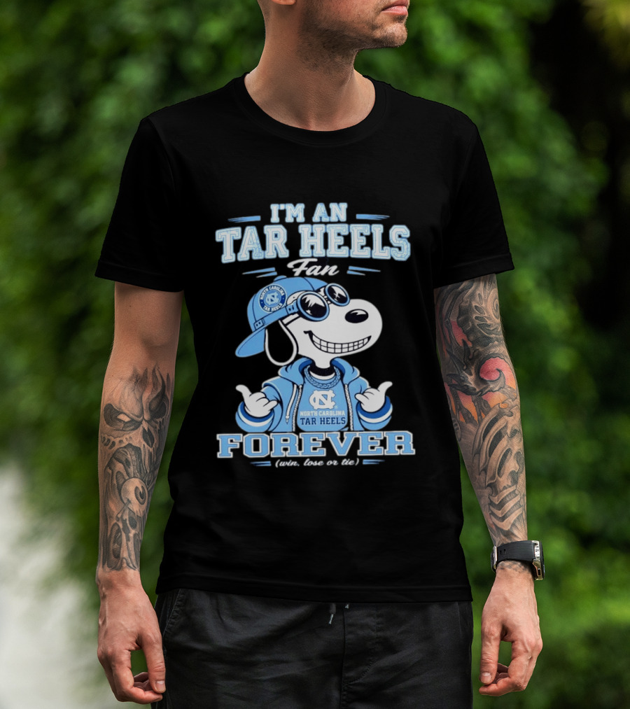 I'm An Tar Heels Fan North Carolina Tar Heels Forever Win Lose Or Tie Snoopy T-Shirt