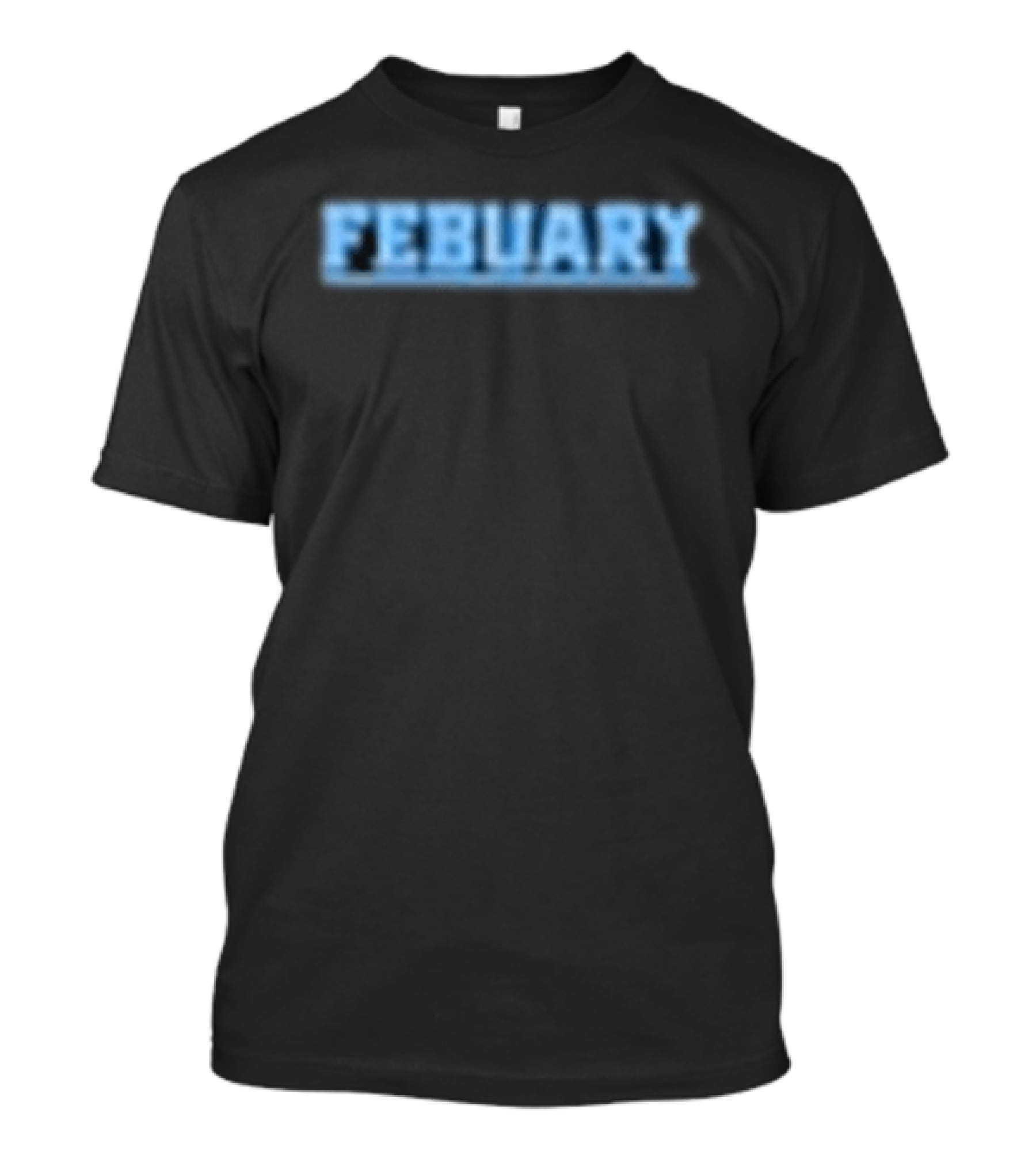 Febuary For Everything I Love Las Vegas Emotional T-Shirt