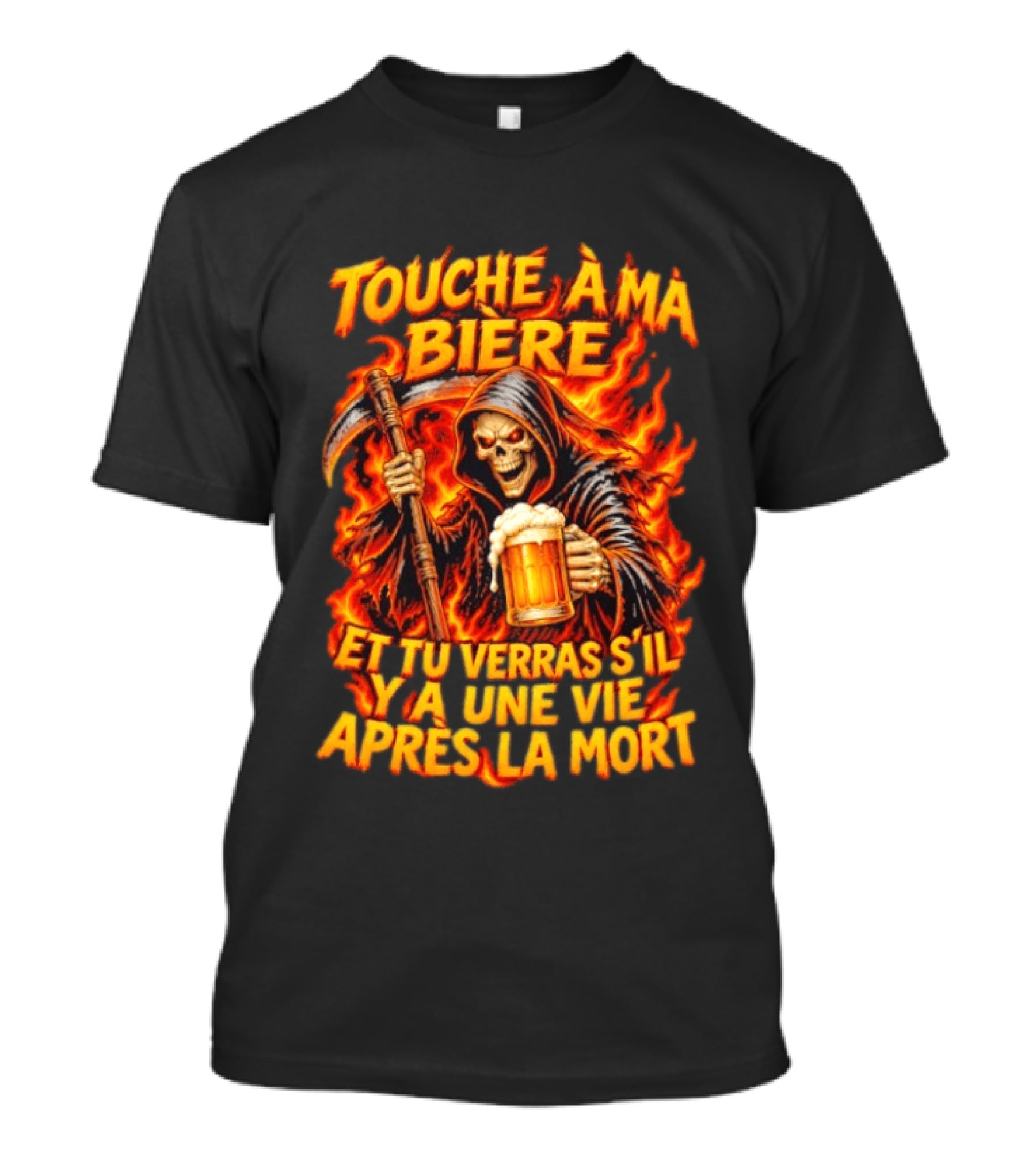 Touche A Ma Biere Et Tu Verras S'il Y A Une Vie Apres La Mort Skeleton Holding Beer T-Shirt