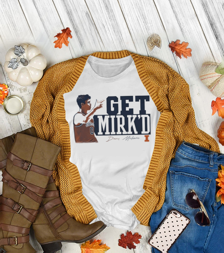 Illinois Fighting Illini Get Mirk'd David Mirkovic T-Shirt