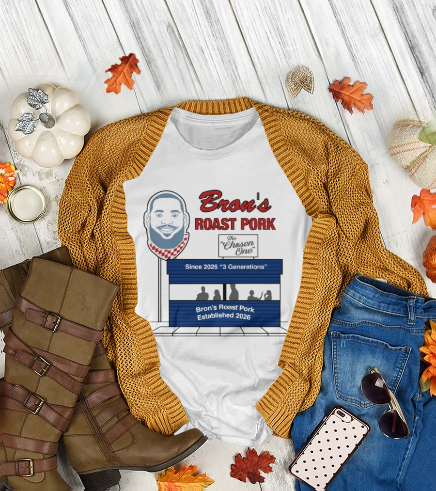 Bron's Roast Pork The Chosen One 2026 LeBron James Grill Stand T-Shirt
