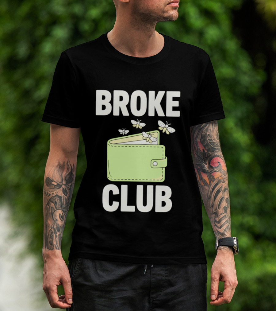 Broke Club Butterfly Empty Wallet T-Shirt