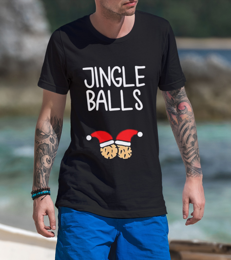 Jingle Balls Santa Hat Christmas Holiday Humor T-Shirt