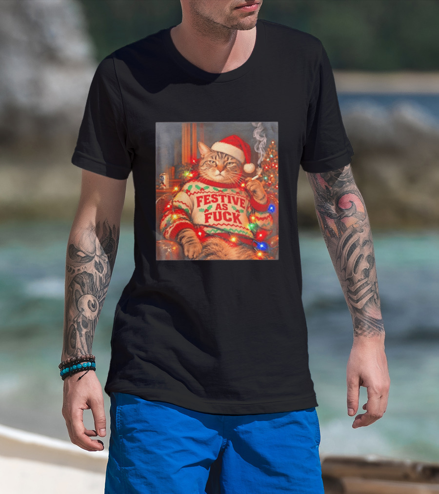 Festive As Fuck Cat In Christmas Sweater Smoking With Santa Hat T-Shirt