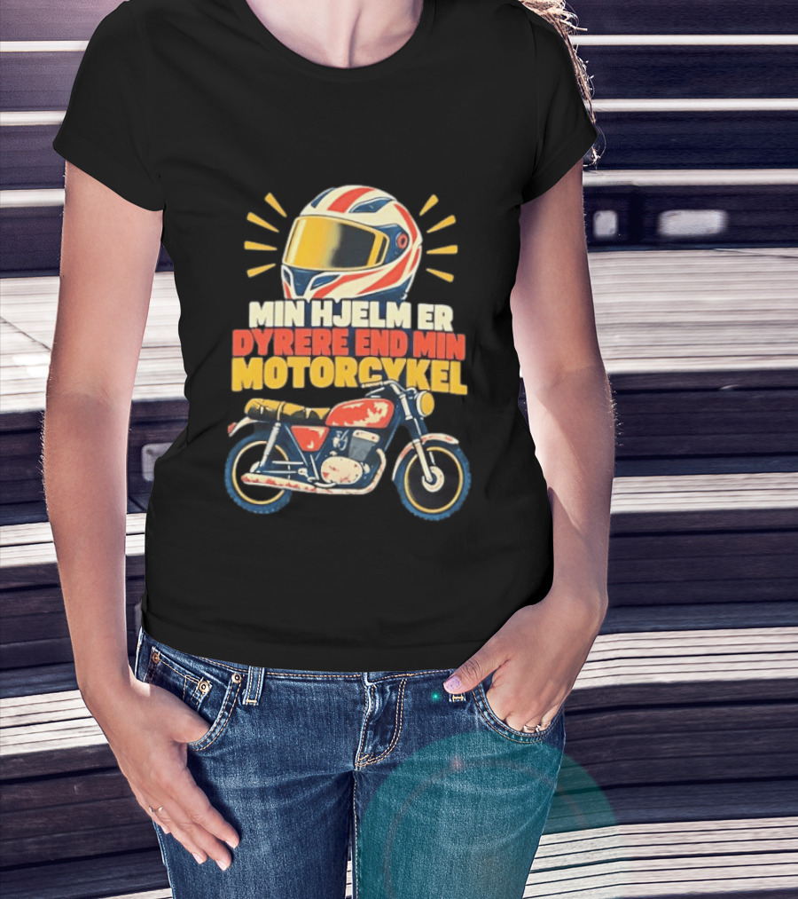 Min Hjelm Er Dyrere End Min Motorcykel Retro Motorcycle Helmet Biker T-Shirt