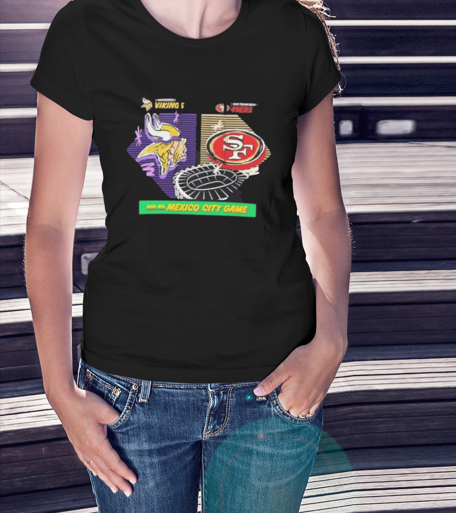 Minnesota Vikings San Francisco 49ers 2026 NFL Mexico City Game T-Shirt